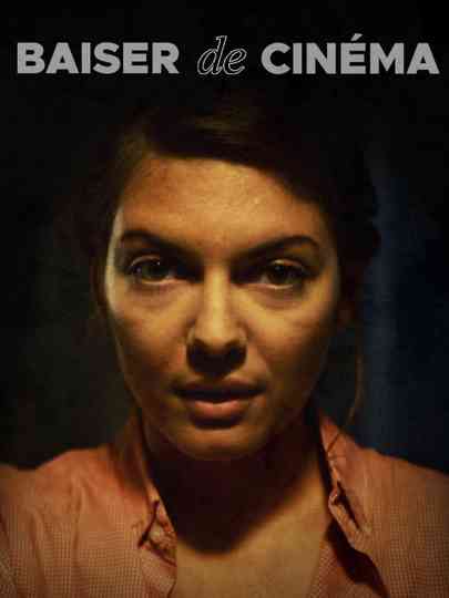 Baiser de cinéma Poster