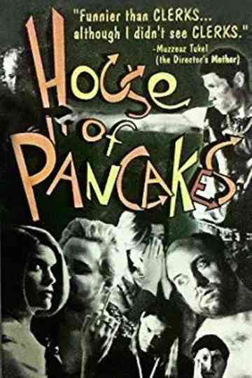 House of Pancakes Poster
