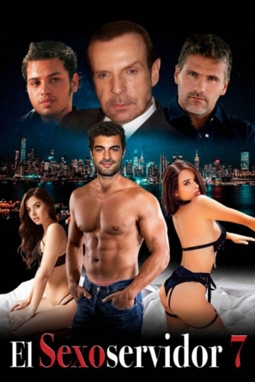 El Sexoservidor 7 Poster