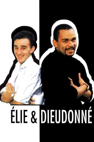 Élie & Dieudonné Poster