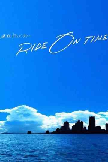 RIDE ON TIME Poster