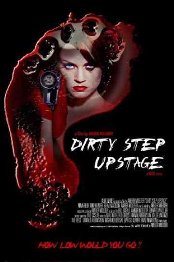 Dirty Step Upstage Poster