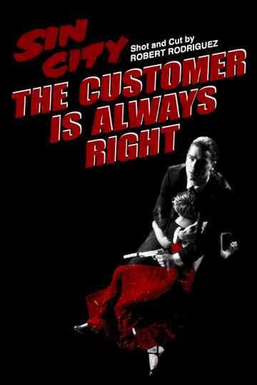 The Customer is Always Right Poster