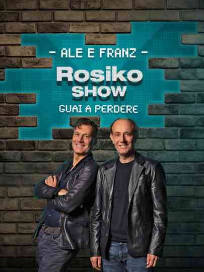 Rosiko Show - Guai a perdere Poster