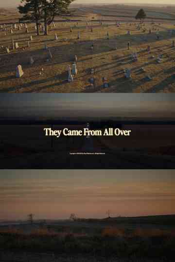 They Came From All Over Poster