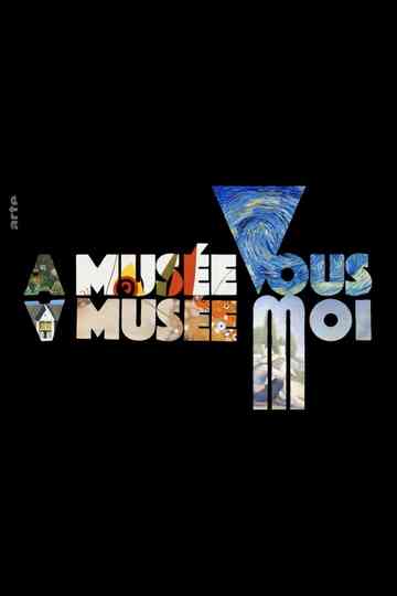 A Musée vous, à musée moi poster