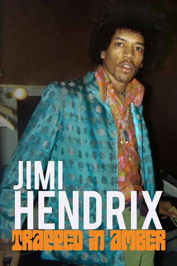 Jimi Hendrix: Trapped in Amber Poster