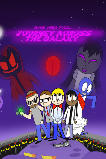 Sam and Phil: Journey Across the Galaxy ACT 1 Poster