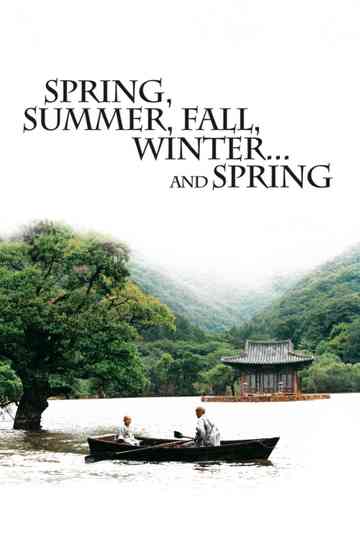 Spring, Summer, Fall, Winter... and Spring poster