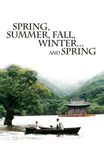 Spring, Summer, Fall, Winter... and Spring