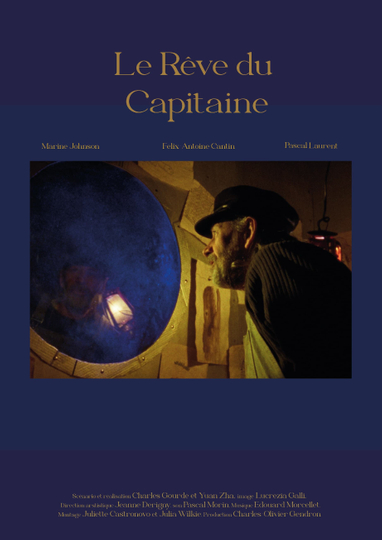 Le Rêve du Capitaine Poster