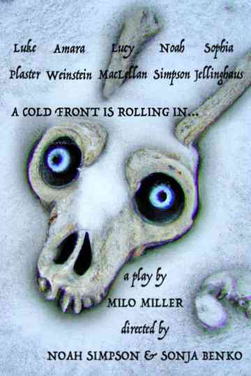 A Cold Front Is Rolling In... Poster