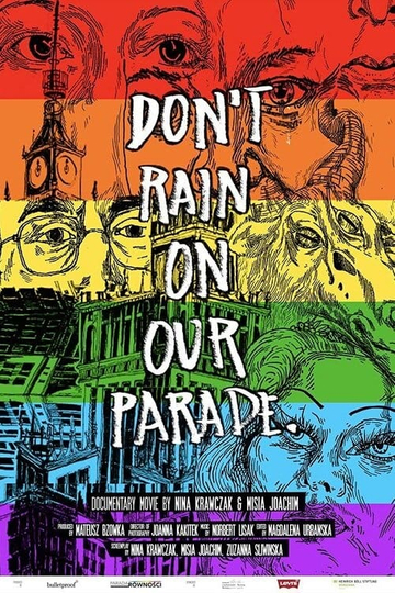 Don’t Rain on Our Parade