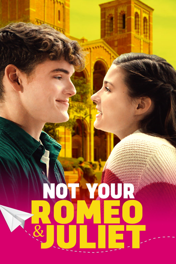 Not Your Romeo & Juliet Poster