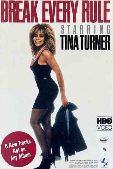 Tina Turner: Break Every Rule Poster