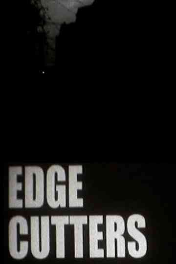 EDGE CUTTERS Poster
