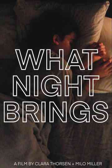 What Night Brings Poster