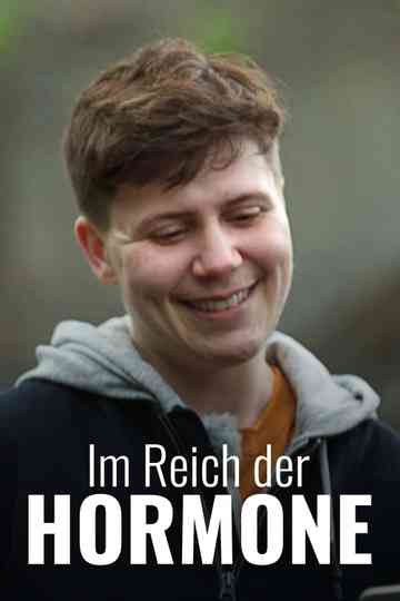 Im Reich der Hormone - Mythos und Wirklichkeit Poster