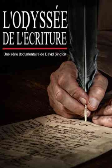 L’Odyssée de l'écriture Poster