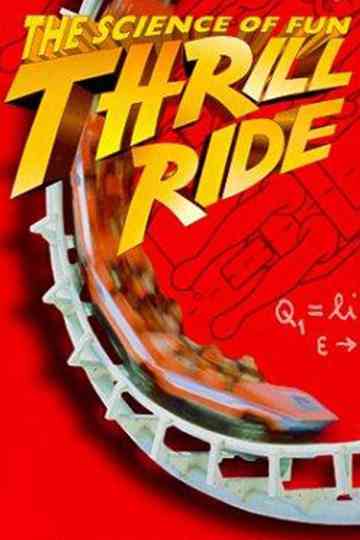 Thrill Ride The Science of Fun Poster