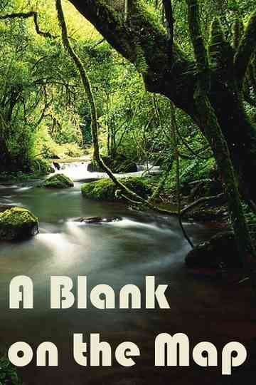 A Blank on the Map Poster