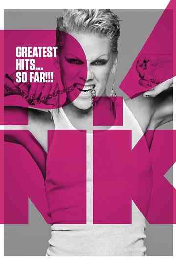 P!NK: Greatest Hits... So Far!!! Poster