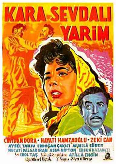 Kara Sevdalı Yarim Poster