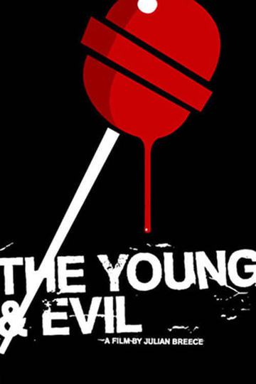 The Young  Evil