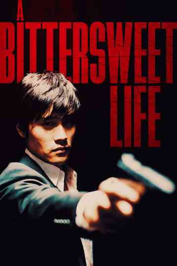 A Bittersweet Life poster