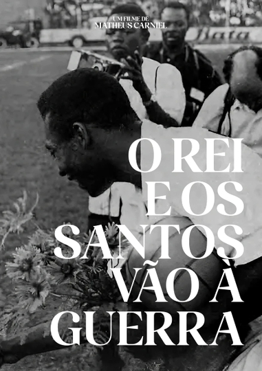 O Rei e os Santos vão à guerra Poster