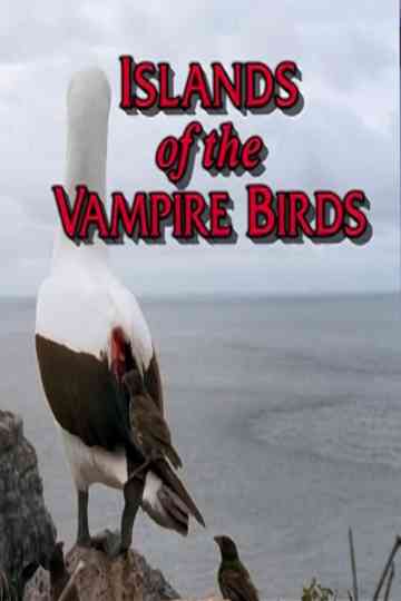 Islands of the Vampire Birds Poster