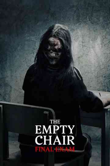 The Empty Chair: Final Exam Poster