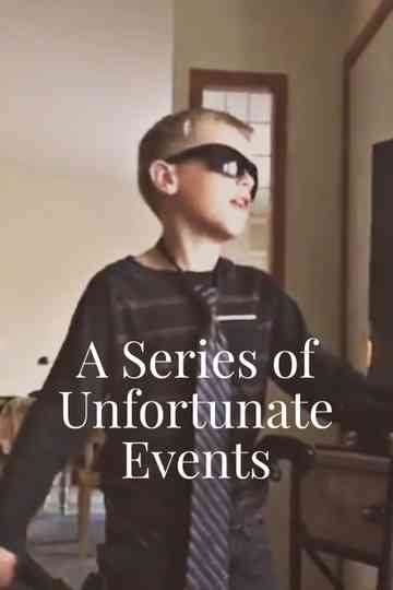 A Series of Unfortunate Events Poster