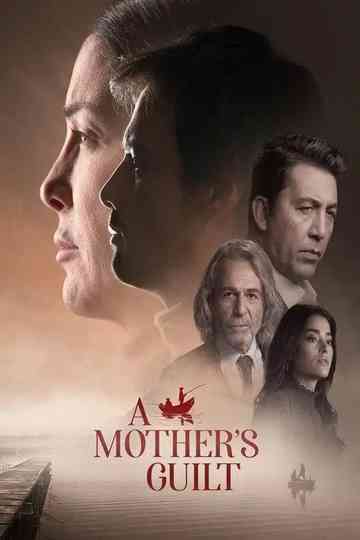 A Mother's Guilt Poster