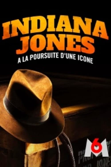 Indiana Jones, à la poursuite d’une icône Poster