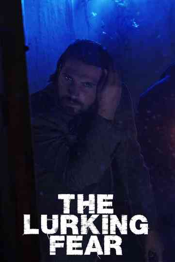 The Lurking Fear Poster