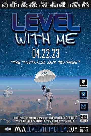 Level With Me Poster