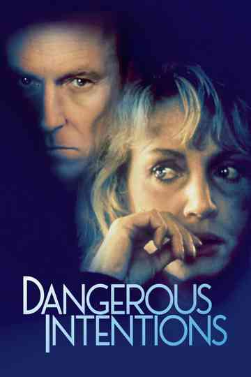 Dangerous Intentions Poster