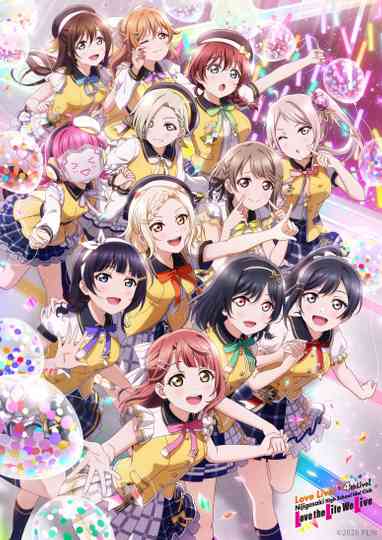 Love Live! Nijigasaki Nijigasaki High School Idol Club 4th Live! ~Love the Life We Live~ Poster