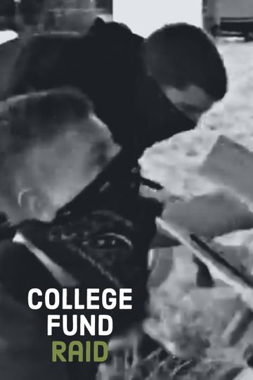 College Fund Raid