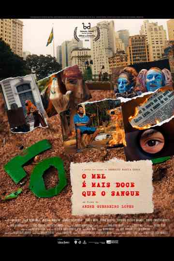 O Mel é Mais Doce Que o Sangue Poster