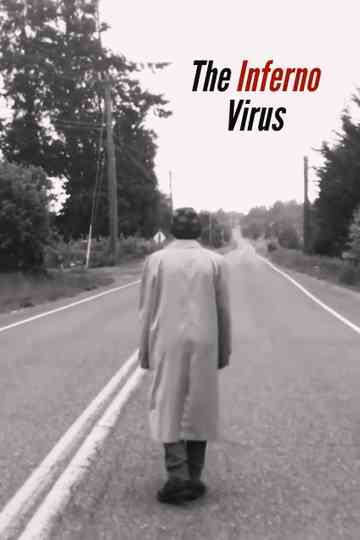 The Inferno Virus Poster