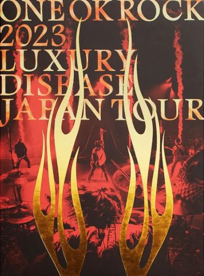 ONE OK ROCK 2023 LUXURY DISEASE JAPAN TOUR