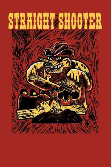 Straight Shooter Poster