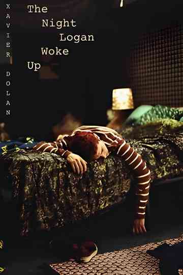 The Night Logan Woke Up Poster