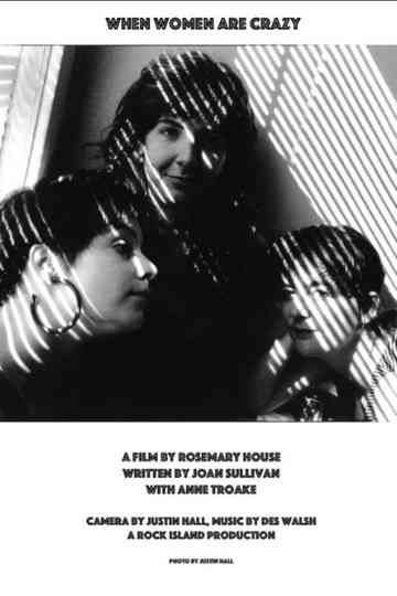 When Women Are Crazy Poster