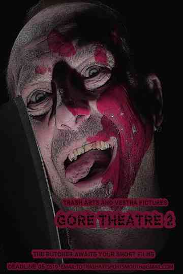 Gore Theatre 2 Poster