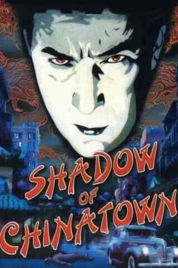 Shadow of Chinatown Poster