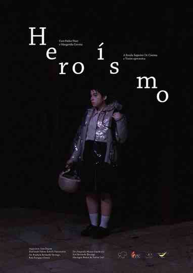 Heroísmo Poster