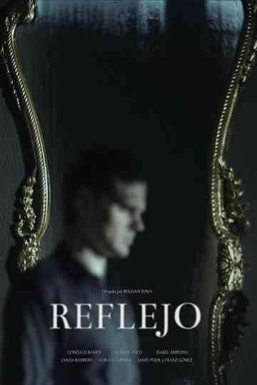 Reflejo Poster